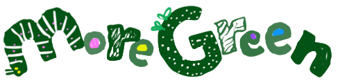 More Green